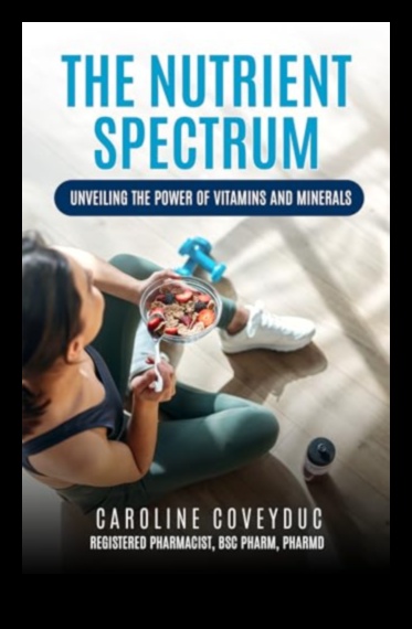 ספקטרום התזונה: צלילה לתוך יסודות חיוניים