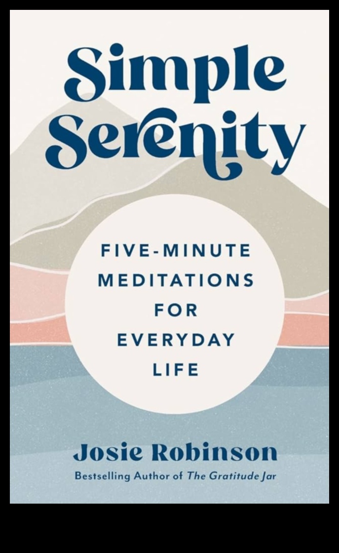 שלווה בעמודים 7 ספרי חובה לאורח חיים מדיטטיבי 1 שלווה בדפים: ספרי חובה לאורח חיים מדיטטיבי